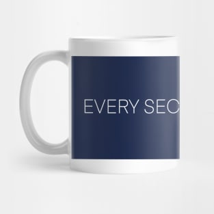 Every Second Counts Mug